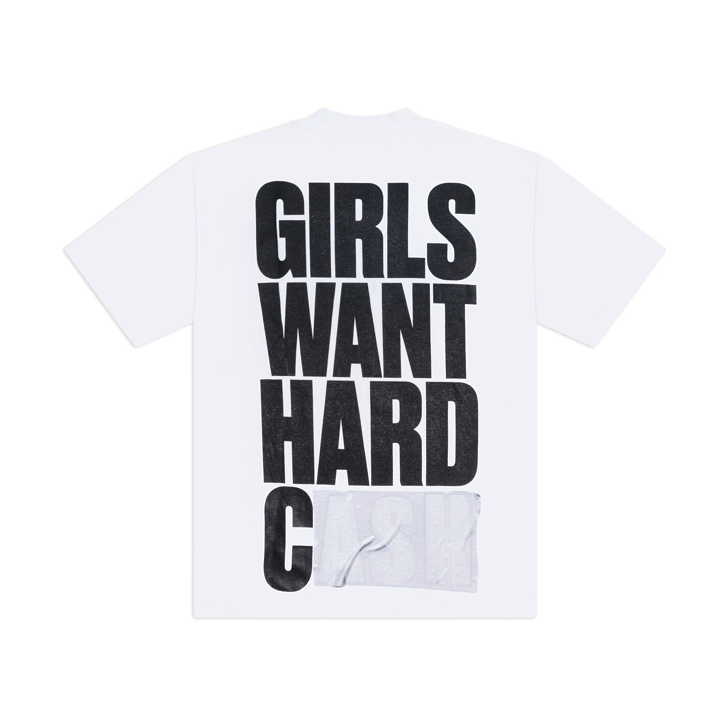SLUSHY Girls Want Hard Cash T-shirt